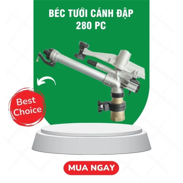 Béc tưới cánh đập 280 PC